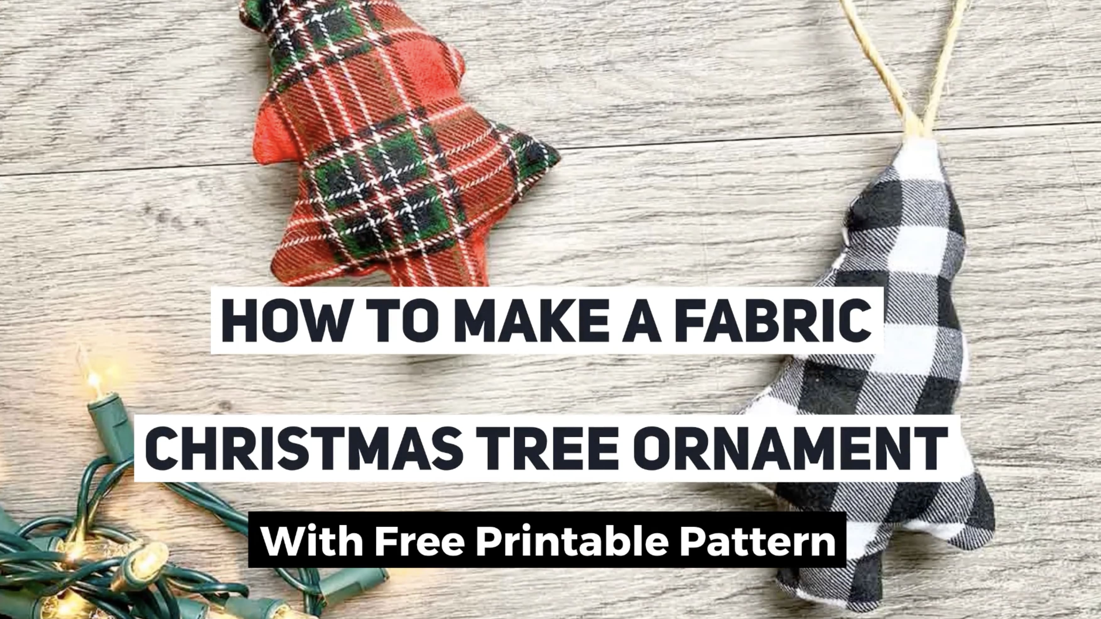 How To Make A Fabric Christmas Tree Ornament With Free Printable Pattern