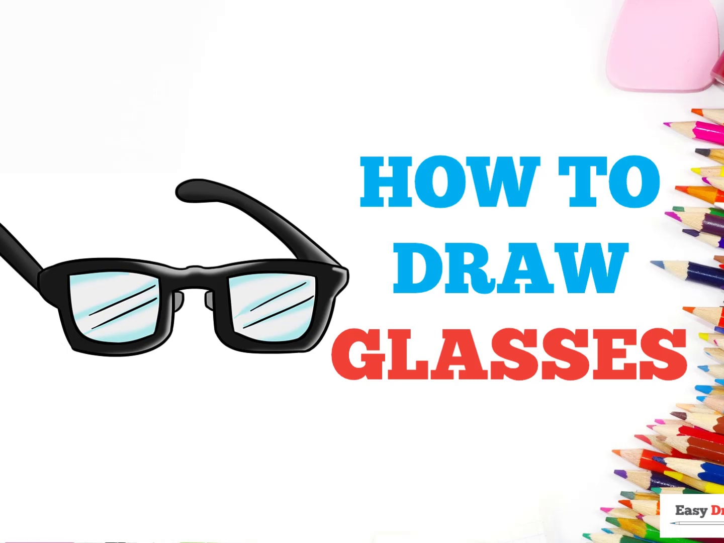 How to Draw Glasses in a Few Easy Steps Drawing Tutorial for Kids and Beginners