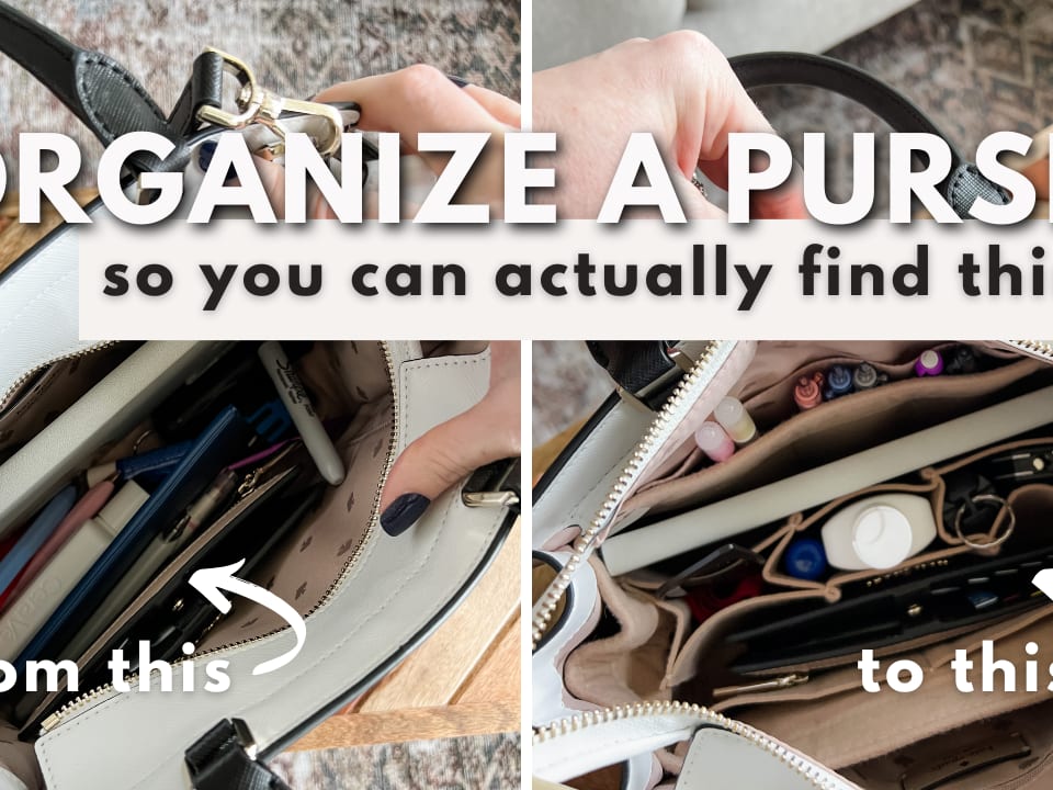 How To Organize A Purse Using An Insert - Organized-ish