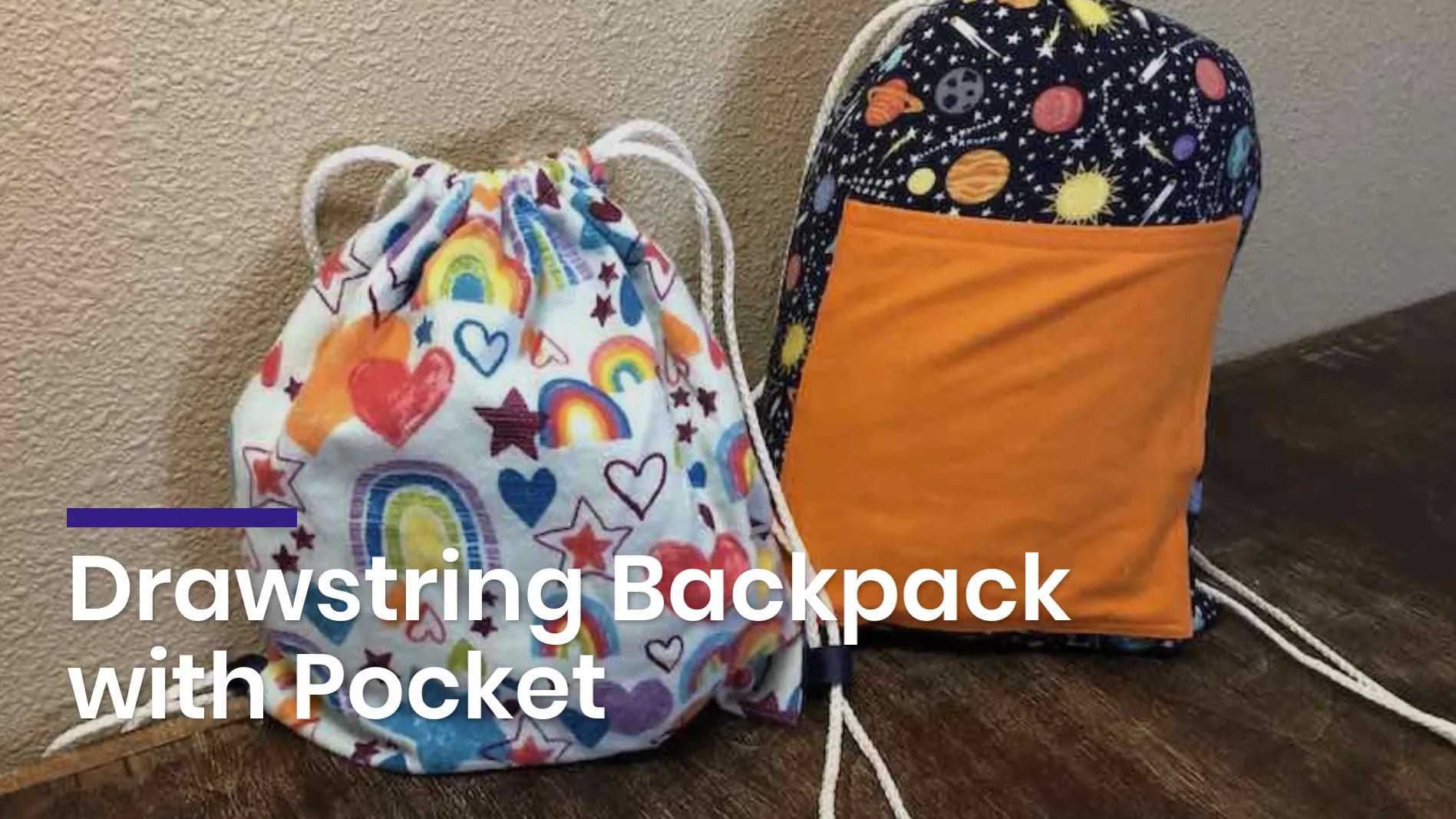 DIY Backpack Drawstring Bag Tutorial 