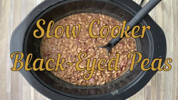 Crockpot Black-Eyed Peas and Beef + VIDEO - Fit Slow Cooker Queen