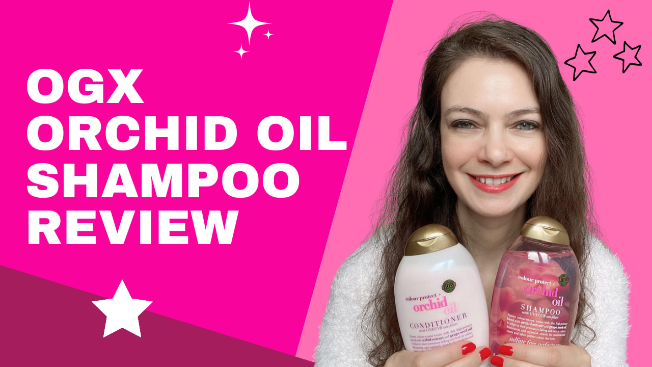 OGX Orchid Oil Shampoo Review