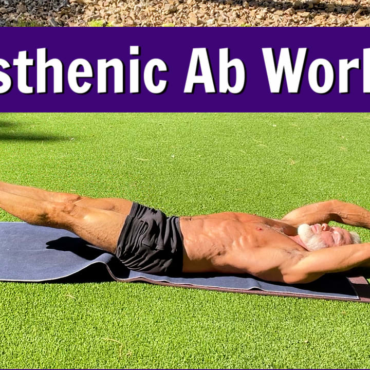 Calisthenic Ab Workout for Over 50 Video and Complete Guide