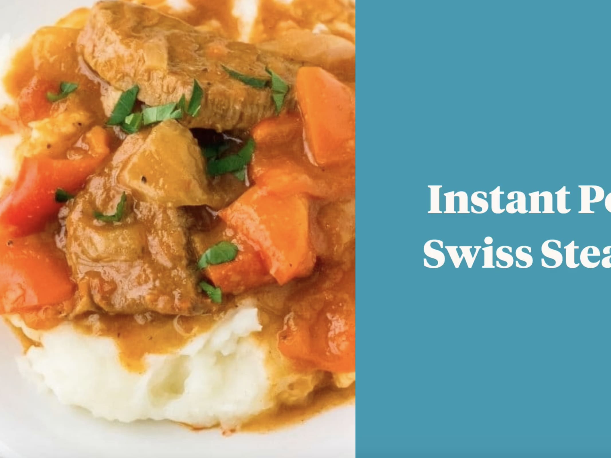 Instant pot swiss on sale steak with potatoes