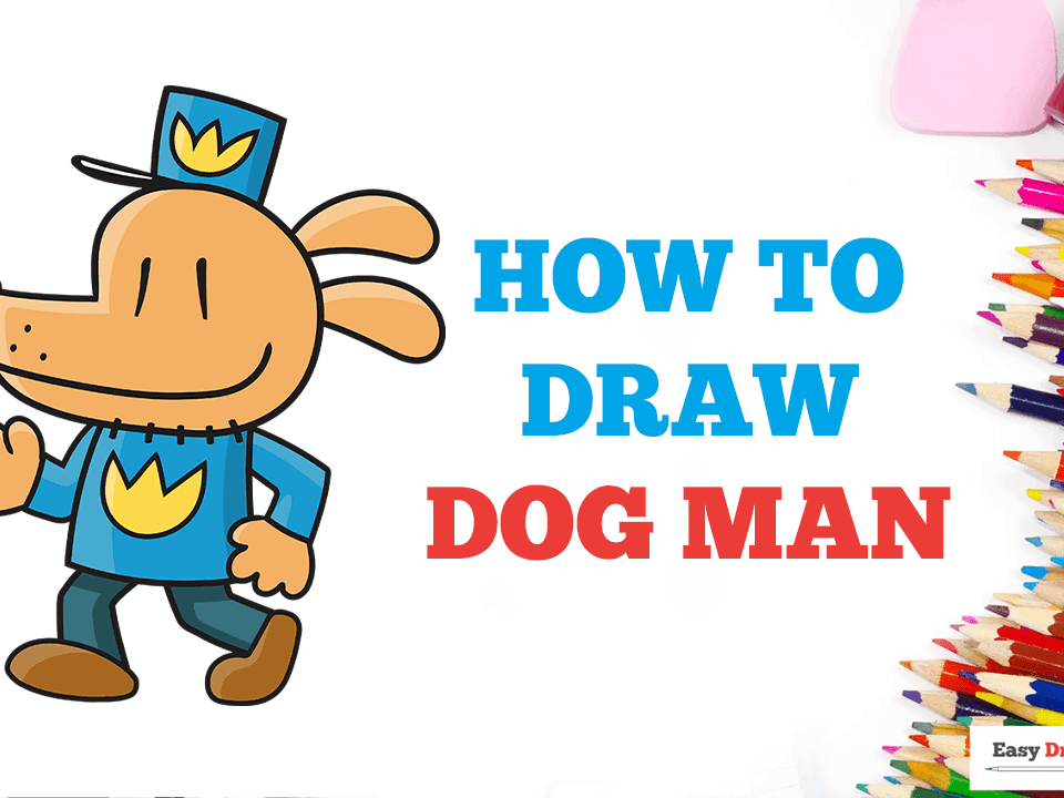 How to Draw Dog Man in a Few Easy Steps Drawing Tutorial for Kids and Beginners
