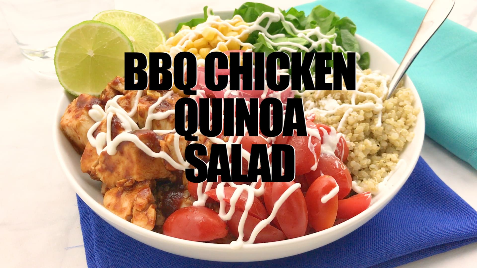 BBQ chicken quinoa salad bowls (+ video) - Family Food on the Table