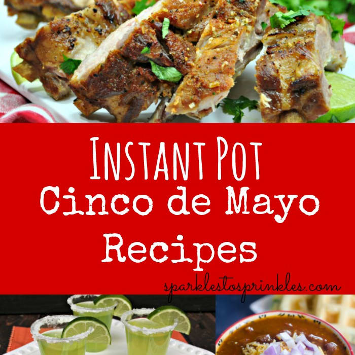 Instant pot cinco sales de mayo recipes