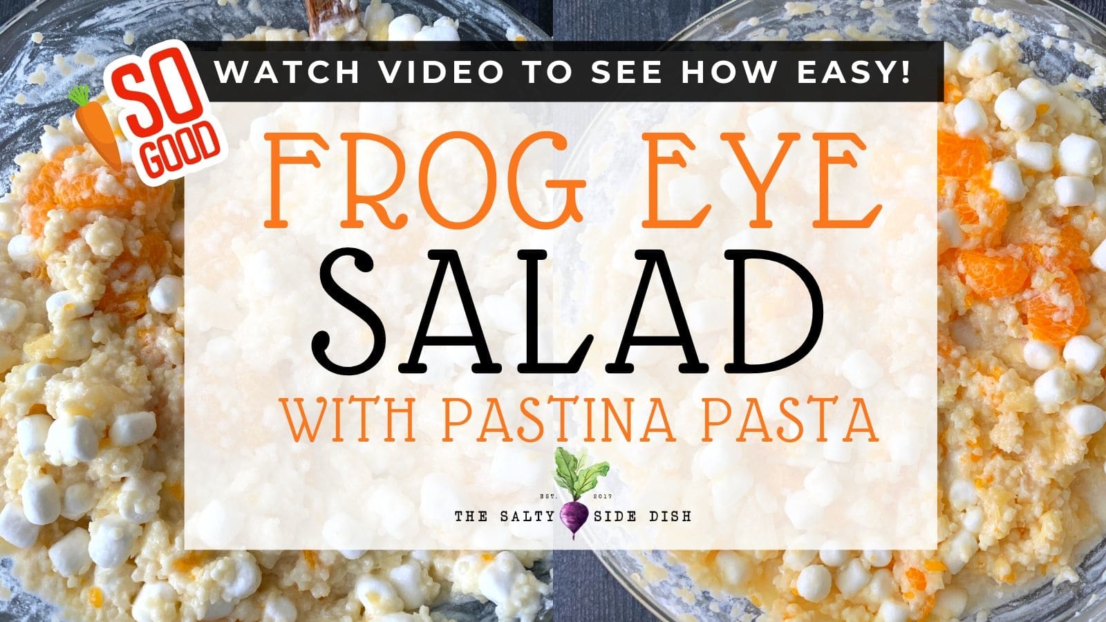 Frog Eye Salad Made with Pudding