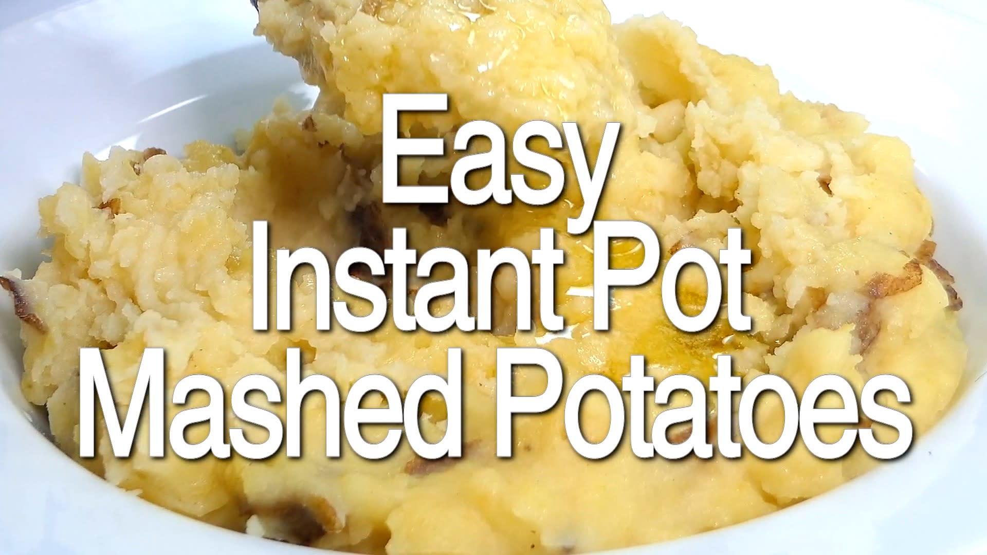 Easy Mashed Potatoes for Instant Pot