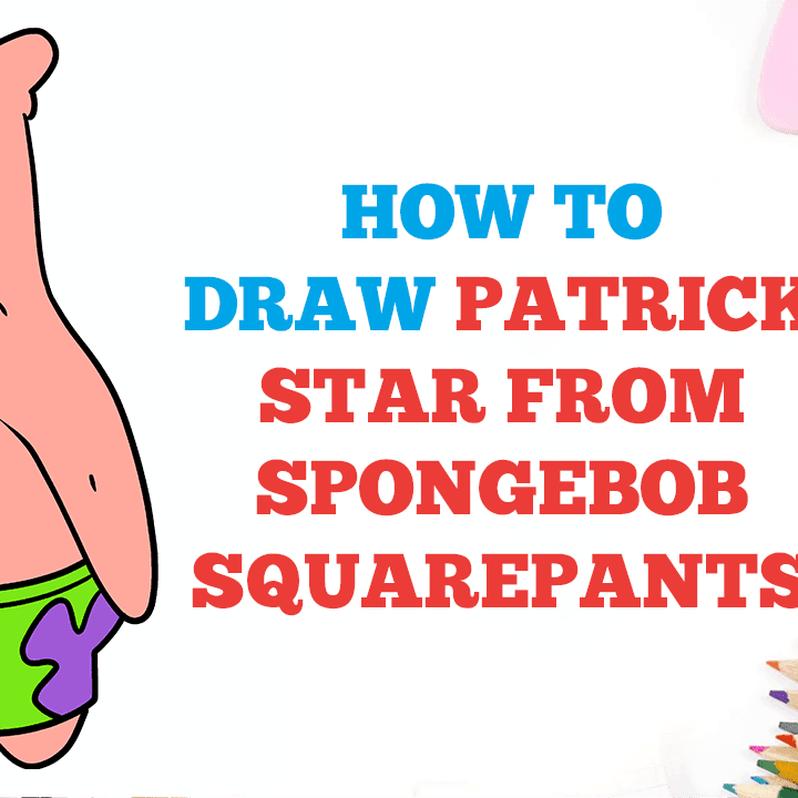 Easy And Fun Guide: Learn How To Draw Patrick Star With Simple