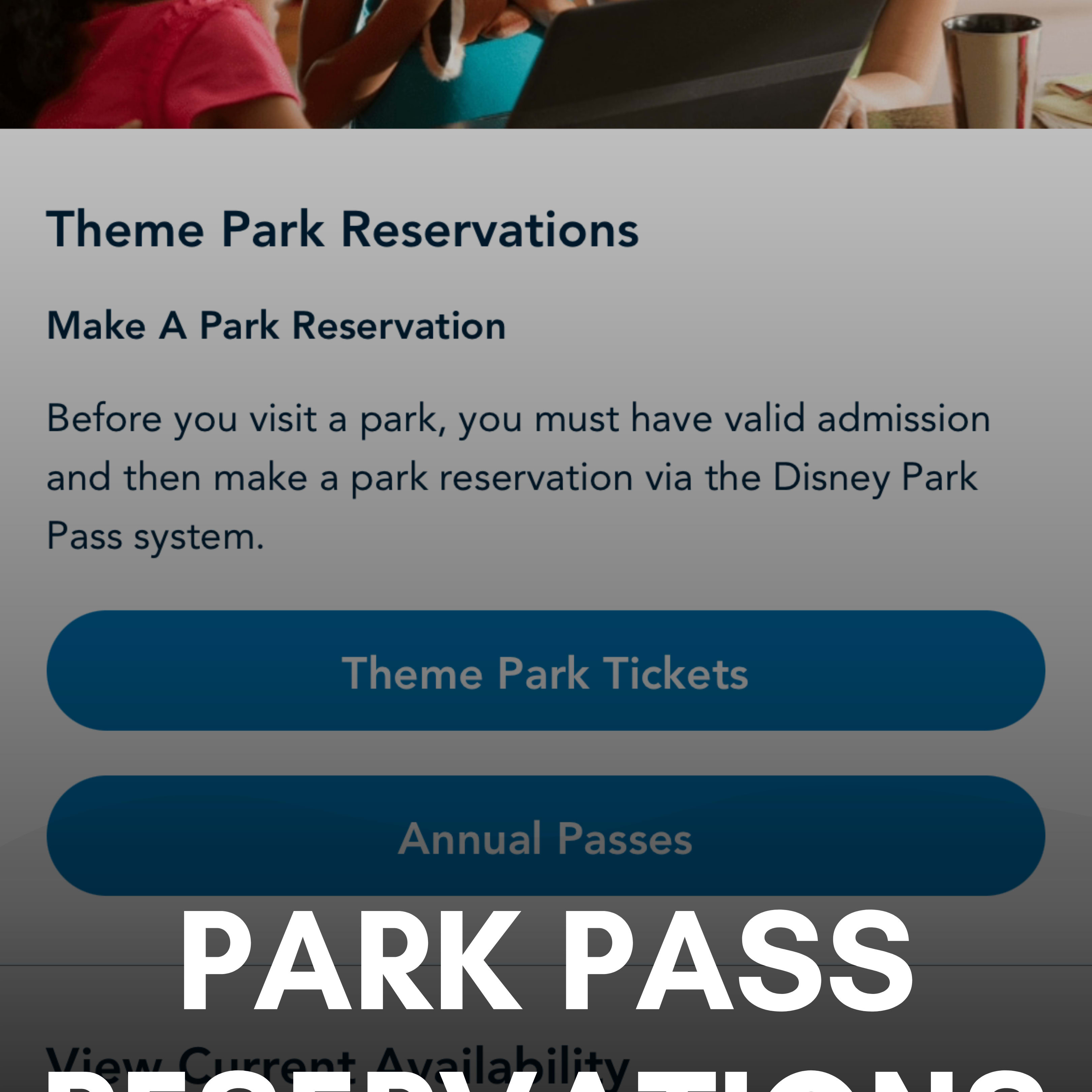Disney World Park Pass Reservations: Everything You Need Know - DVC Shop