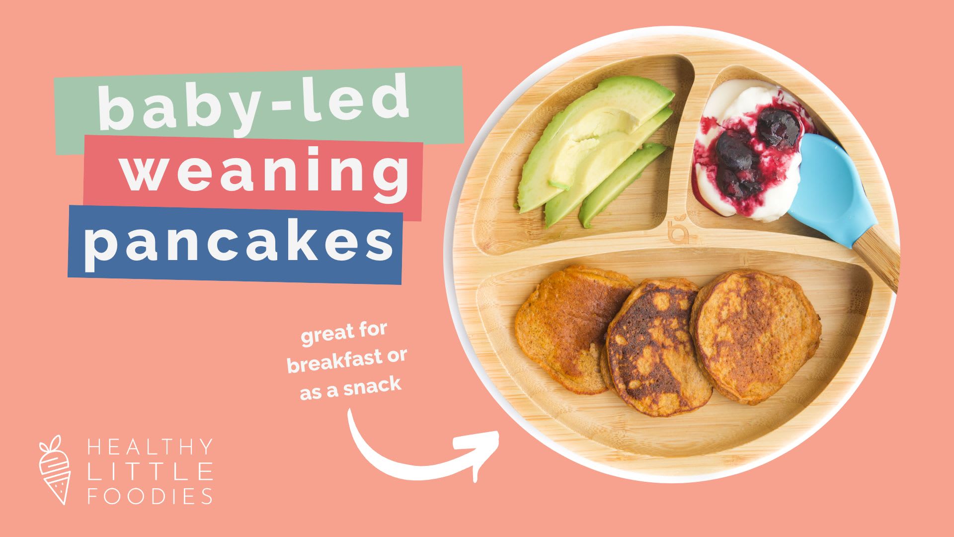 Baby-led Weaning vs Purees - Healthy Little Foodies