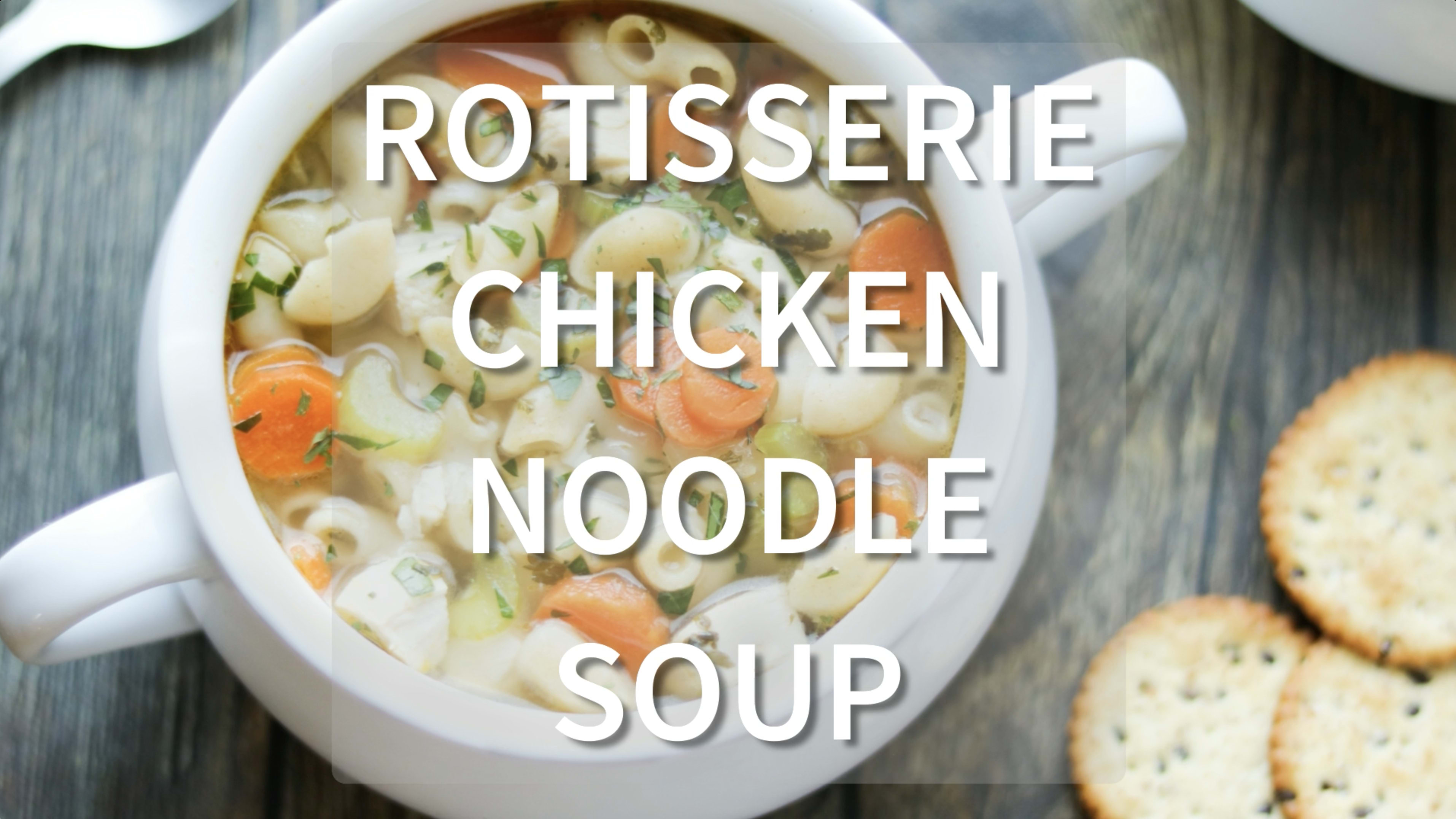 Easy Rotisserie Chicken Noodle Soup (Egg Noodles) « Clean & Delicious