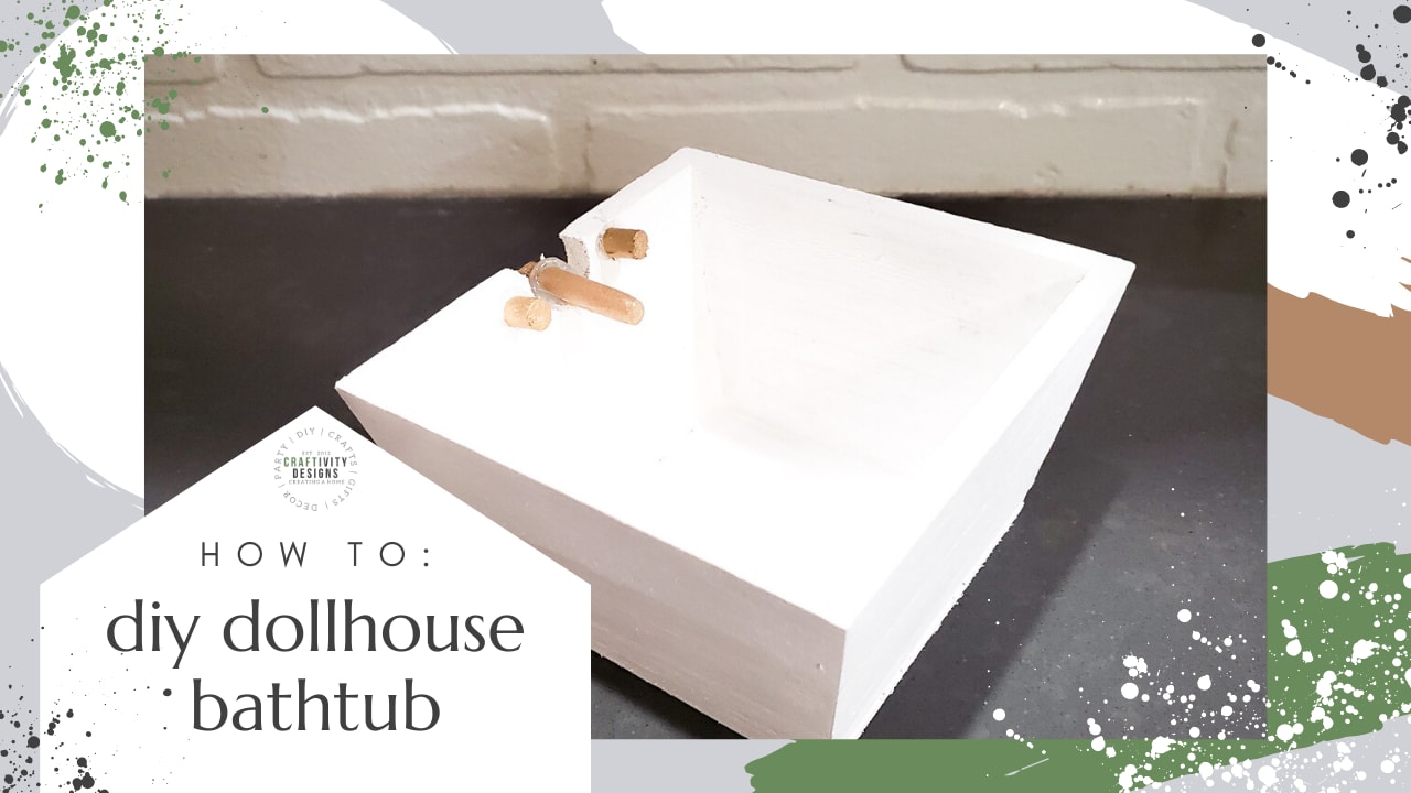 Dollhouse cheap bathtub diy