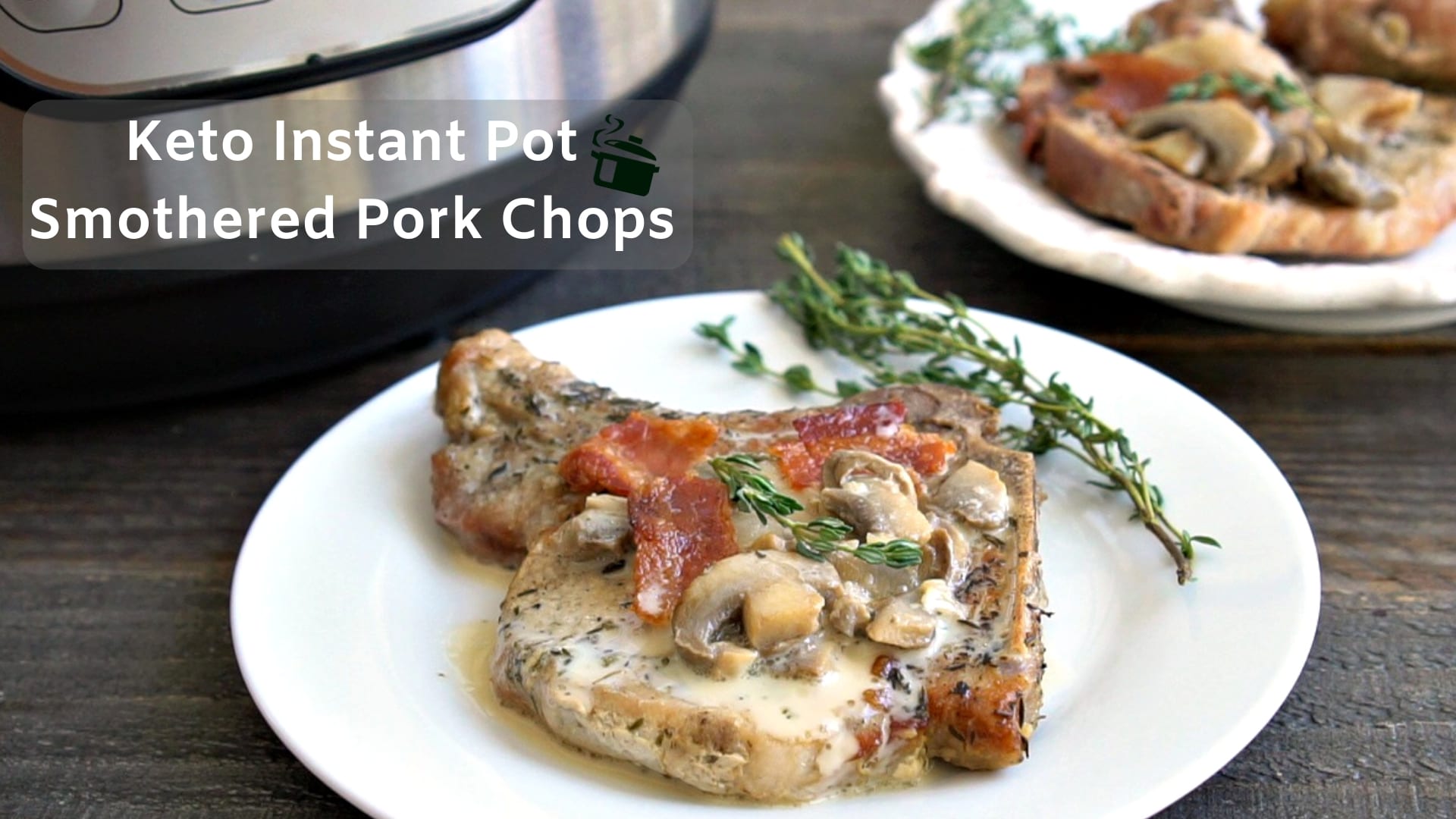 Instant Pot Keto Smothered Pork Chops