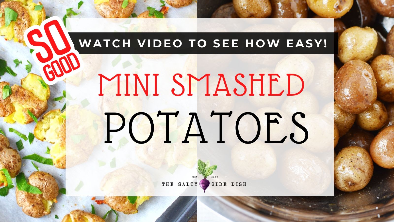 Smashed Mini Potatoes - Le Chef's Wife