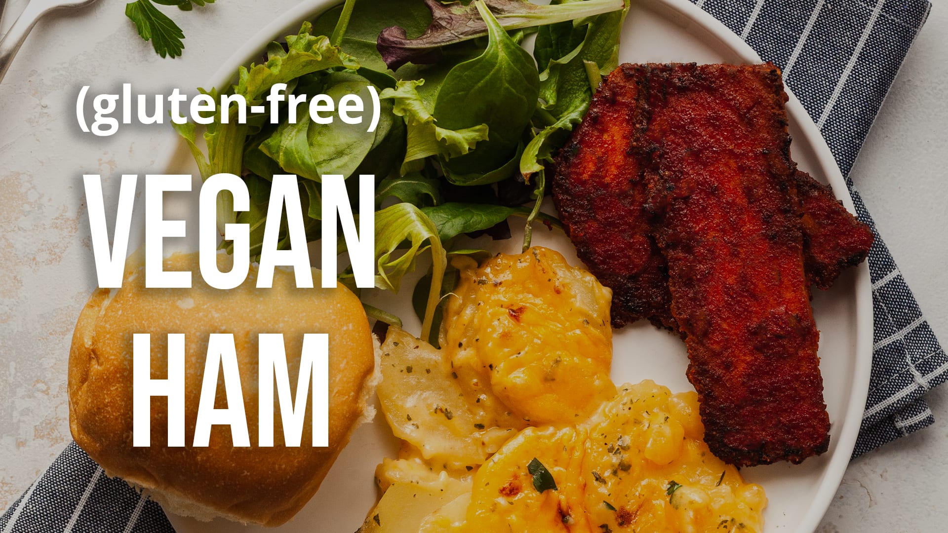 Vegan Dollhouse - Easy Vegan Ham Recipe (Gluten-Free)