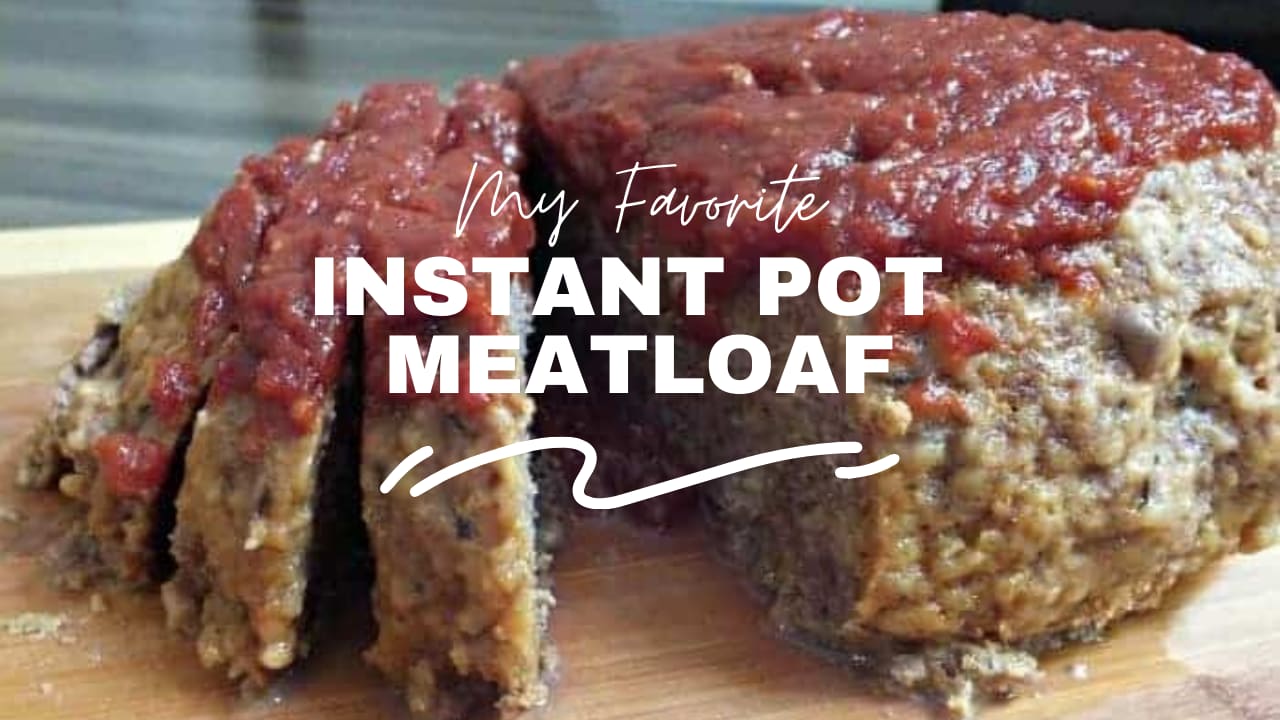 EASY Instant Pot Meatloaf Recipe Mommy s Memorandum