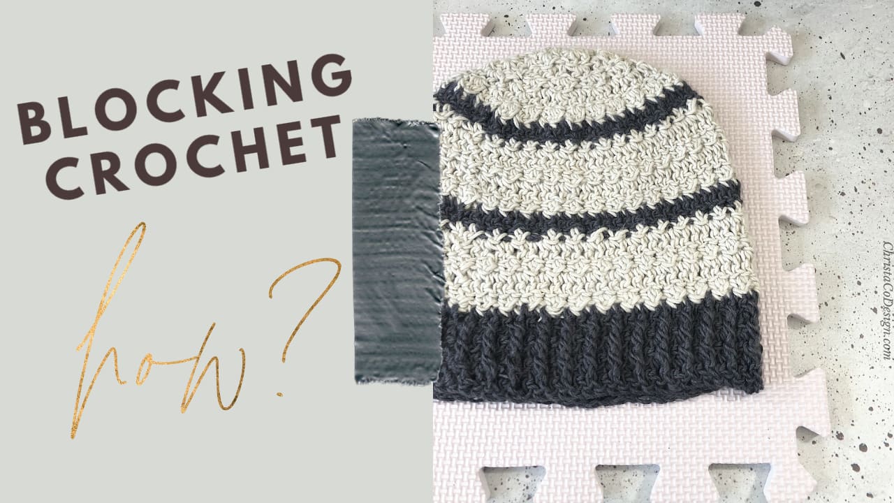 How to Wet Block Crochet or Knit