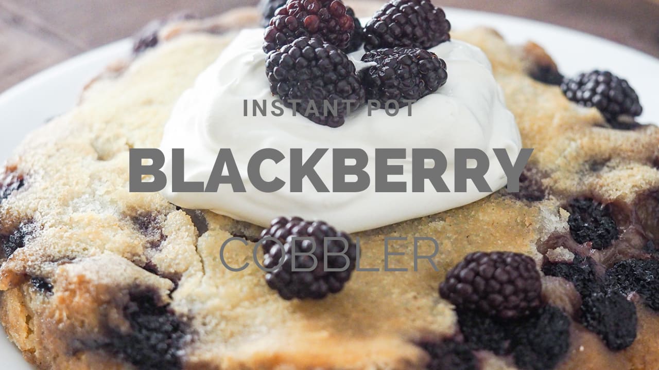 Blackberry cobbler instant pot store