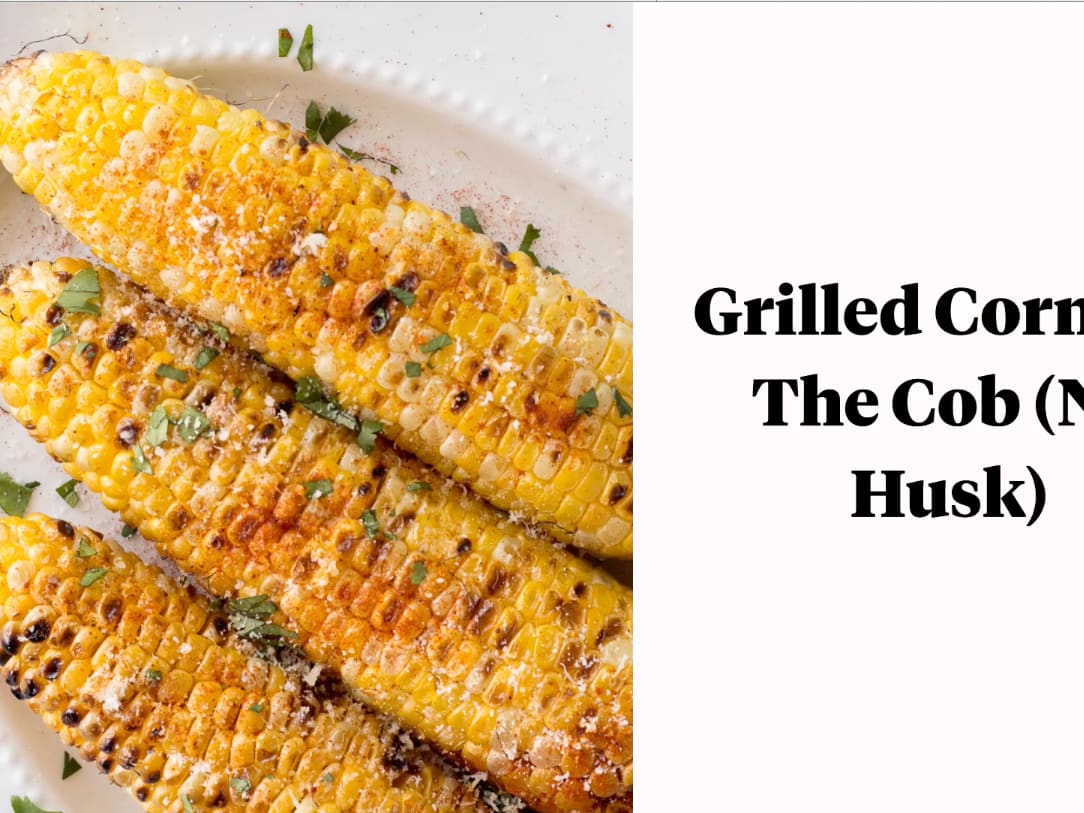 How to Grill Corn on the Cob with Husks