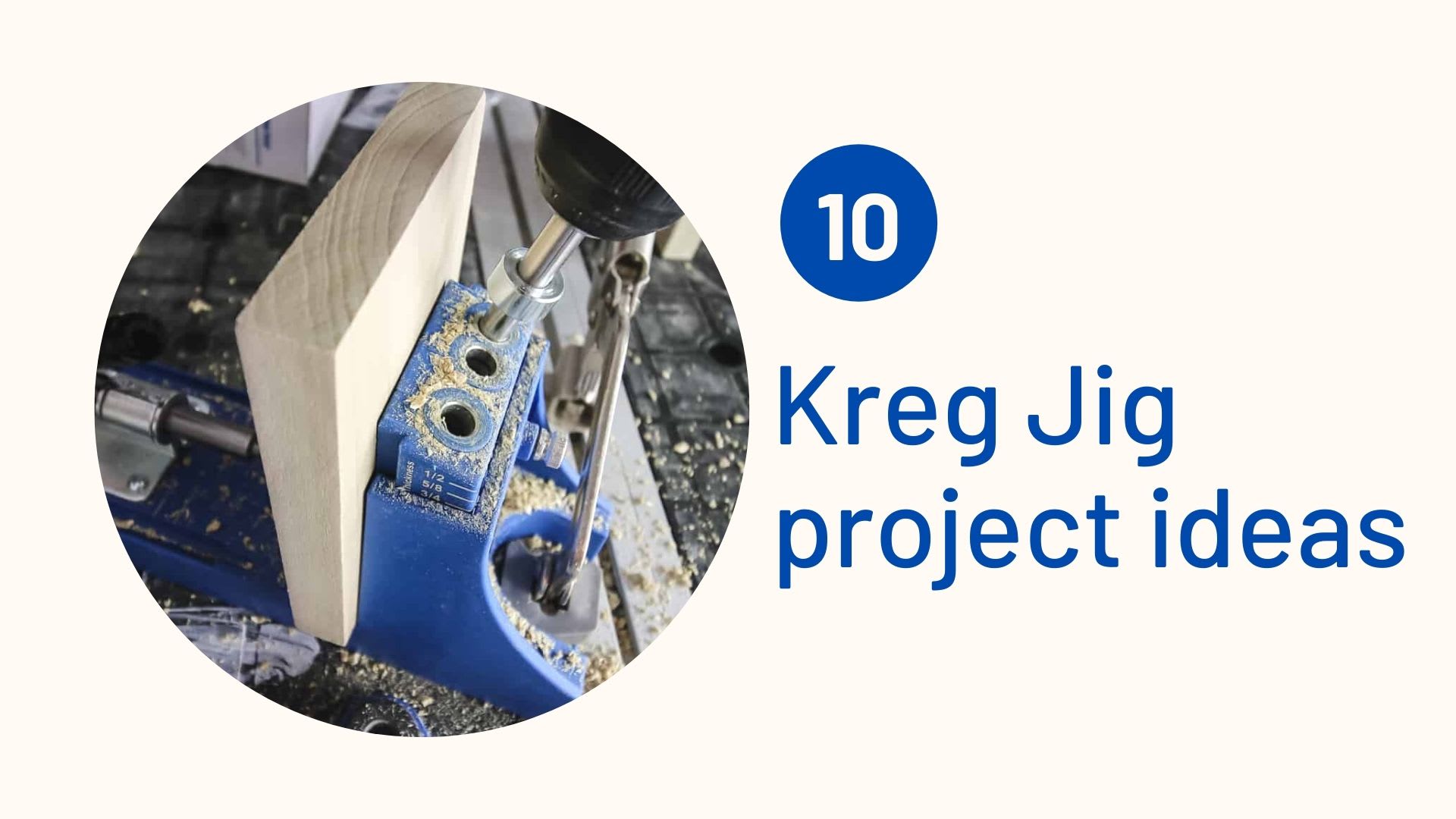 Kreg Jig - Everything you need to know + TONS of FREE project ideas!