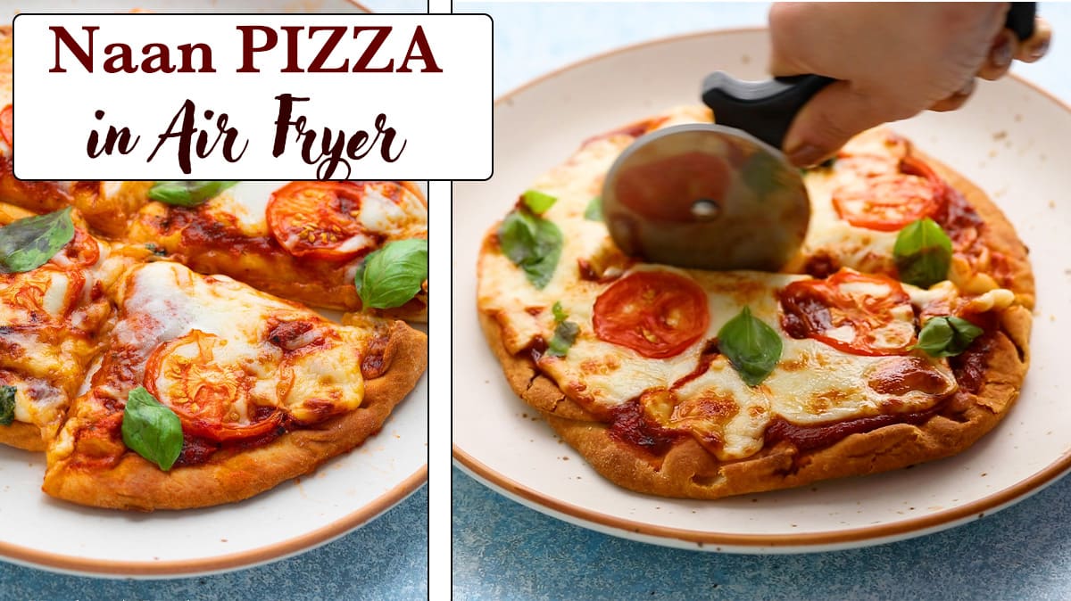 Air Fryer Naan Pizza - Chenée Today