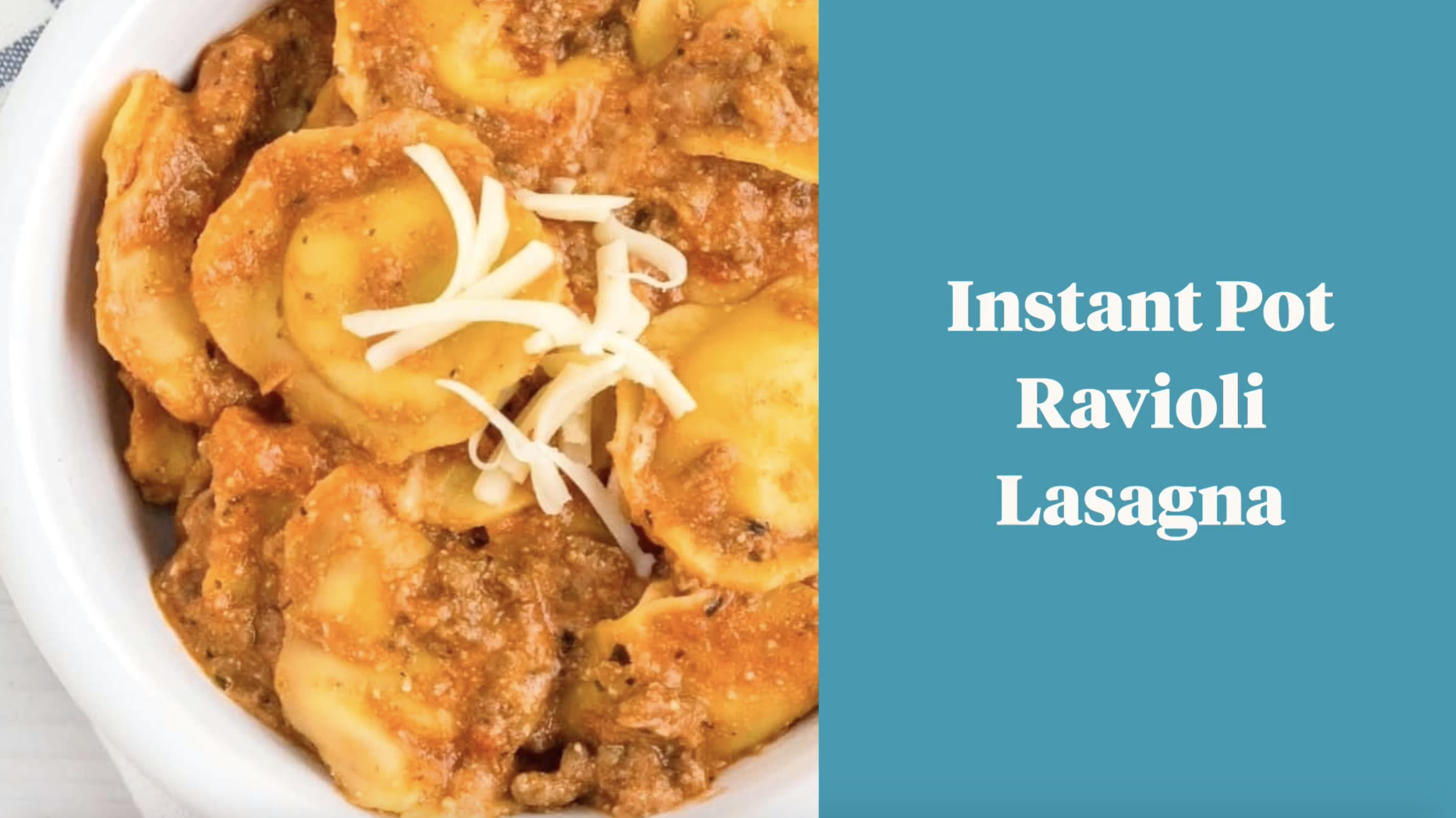 Instant Pot Ravioli Lasagna
