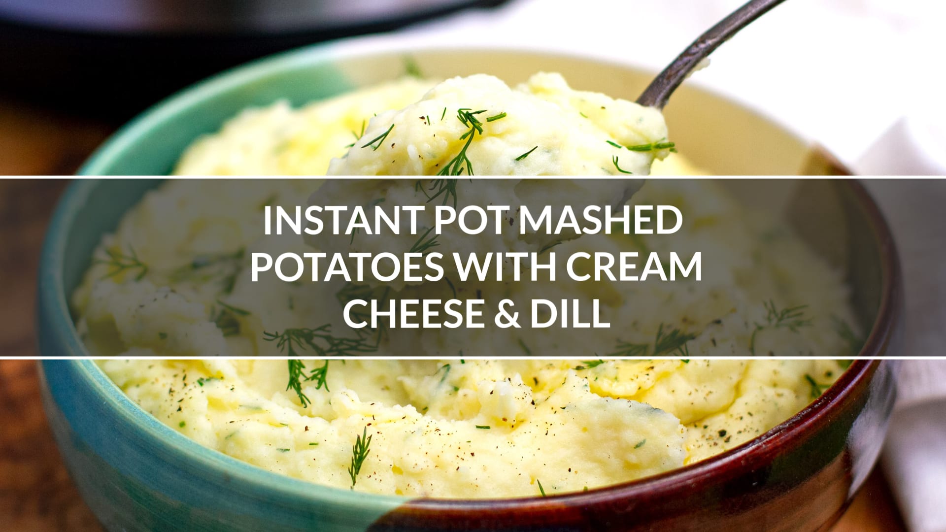 Cream Cheese Instant Pot Mashed Potatoes