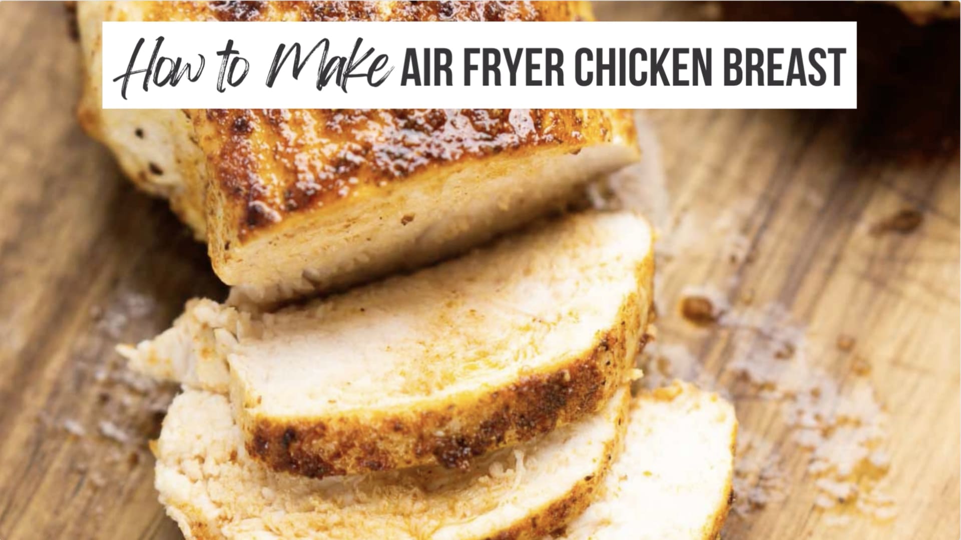 Air Fryer Chicken Breast (Simple and Juicy!) - Primavera Kitchen