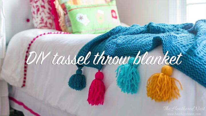 How to Make a Colorful Tassel Blanket - At Charlotte's House