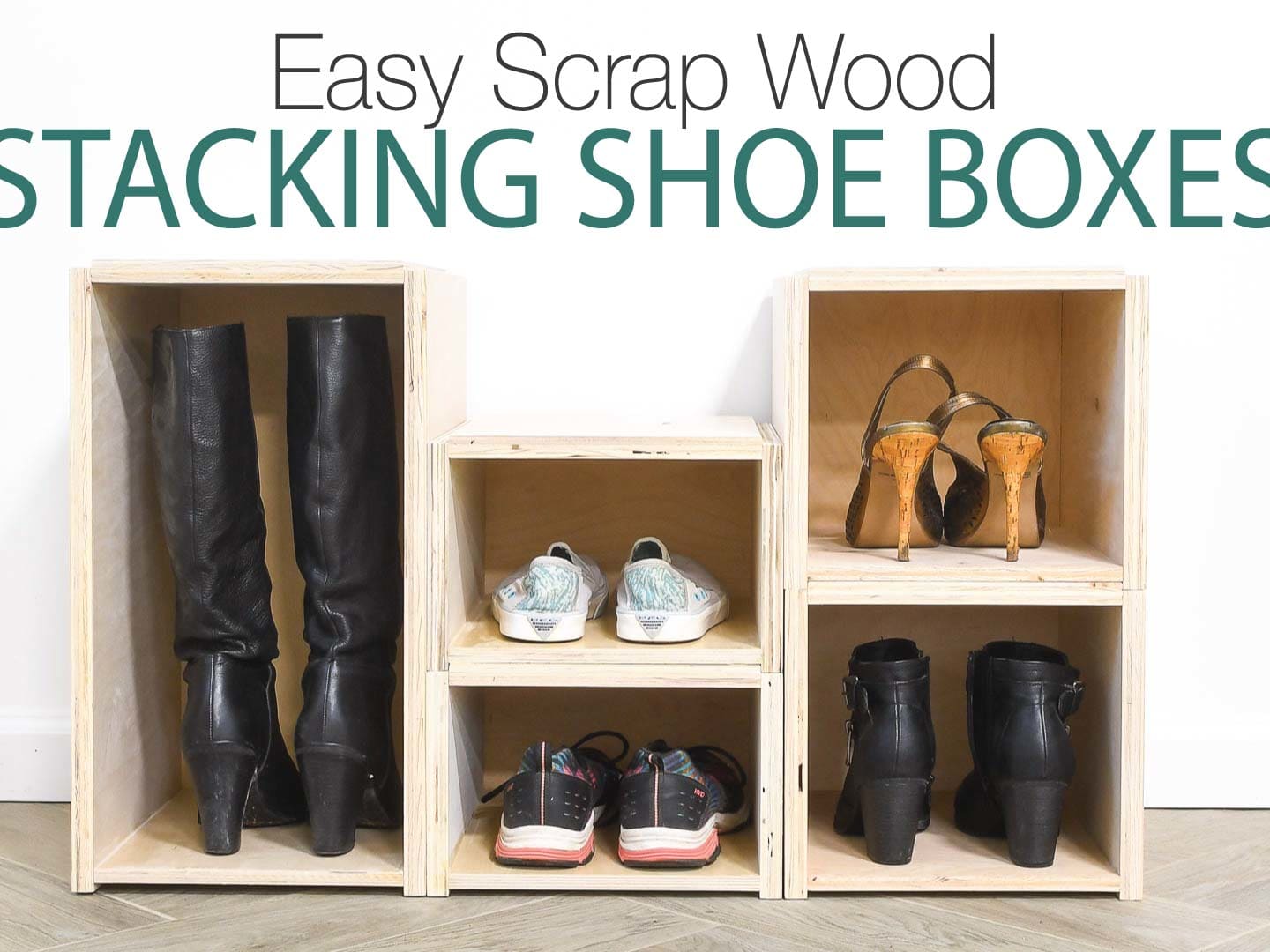 Easy Stacking Shoe Boxes from Plywood