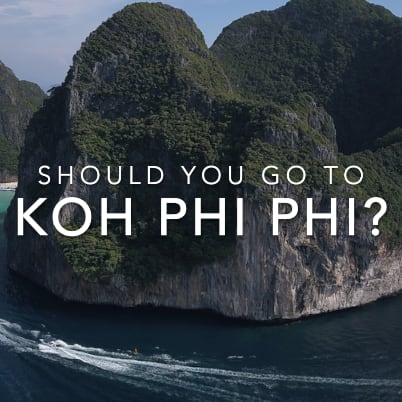 Koh Phi Phi Island is Beautiful (And a Bit Dangerous) - Adventurous Kate