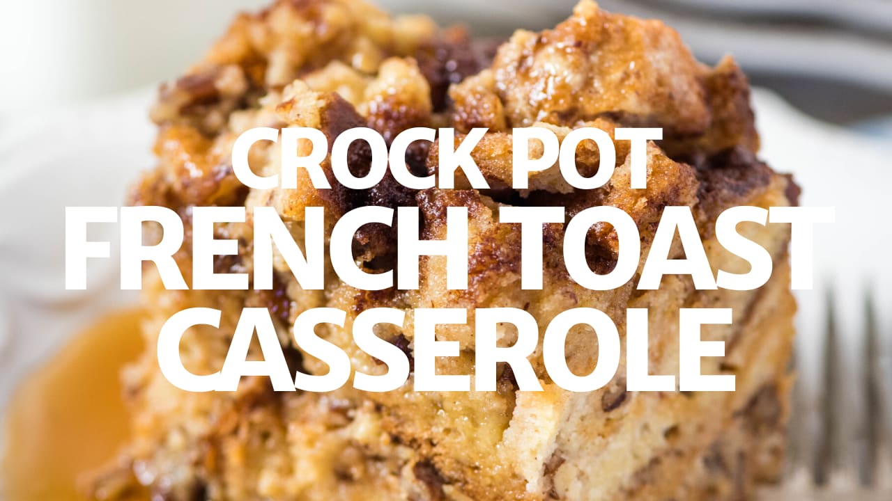 Slow Cooker French Toast Casserole - The Recipe Pot