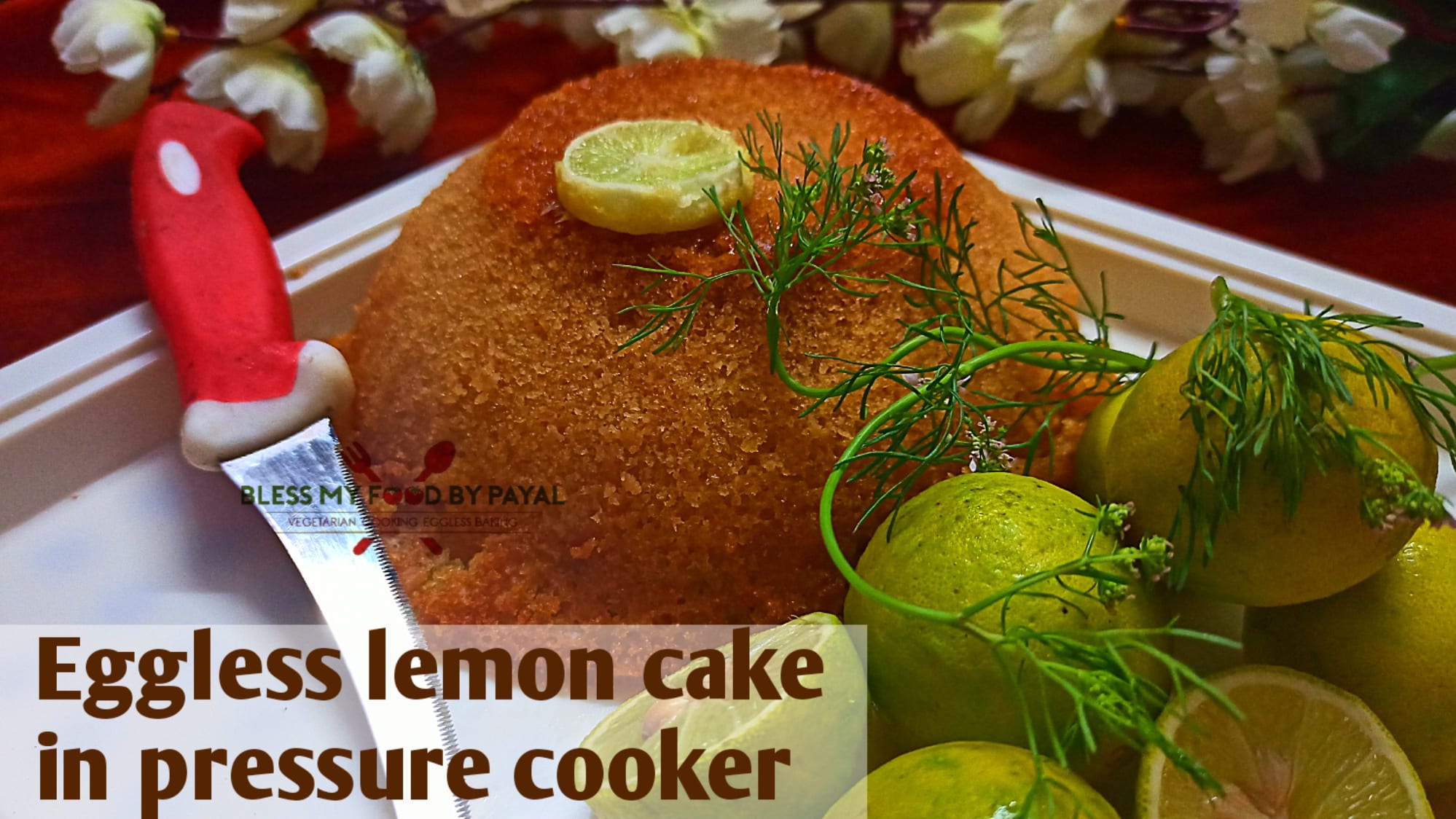 Easy Cake Recipe in Pressure Cooker, Eggless Cake on Gas Stove