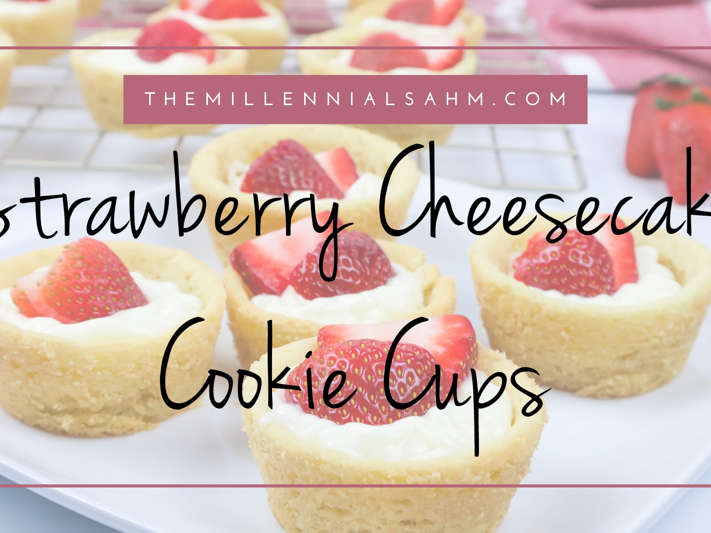 Cinnamon Chip Cream Cheese Cookie Cups