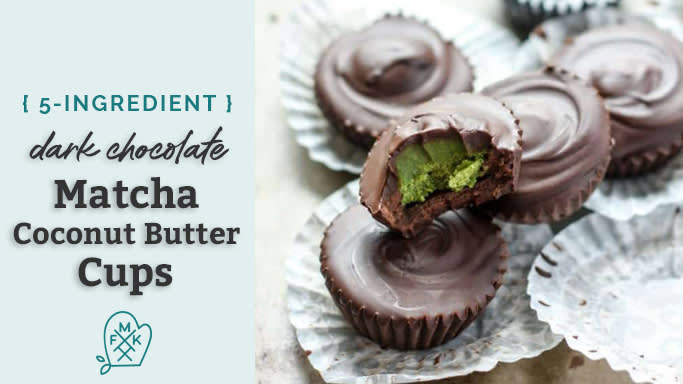 Collagen Matcha Dark Chocolate Coconut Butter Cups - Ambitious Kitchen