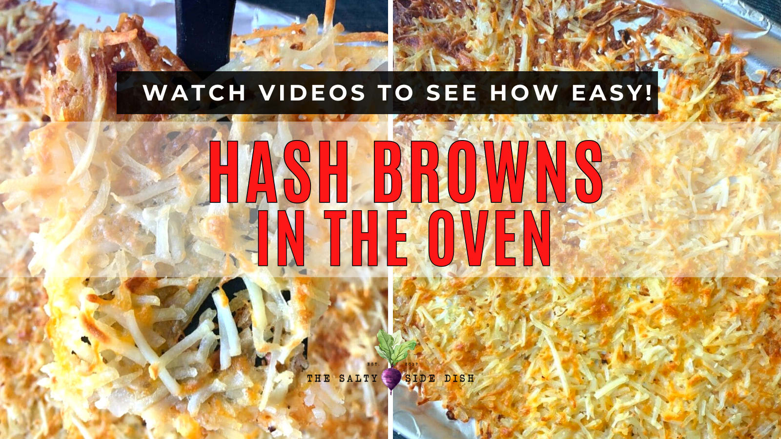 Hash Browns in Oven (Crispy and Cheesy Recipe!)