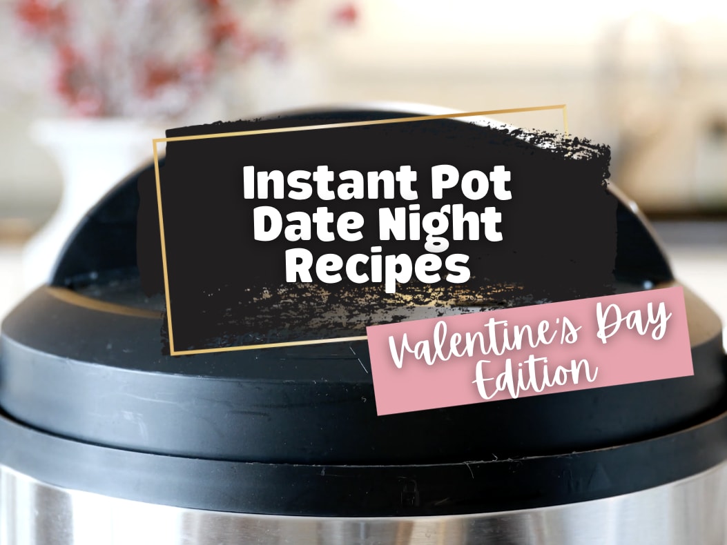 Instant pot date night recipes on sale