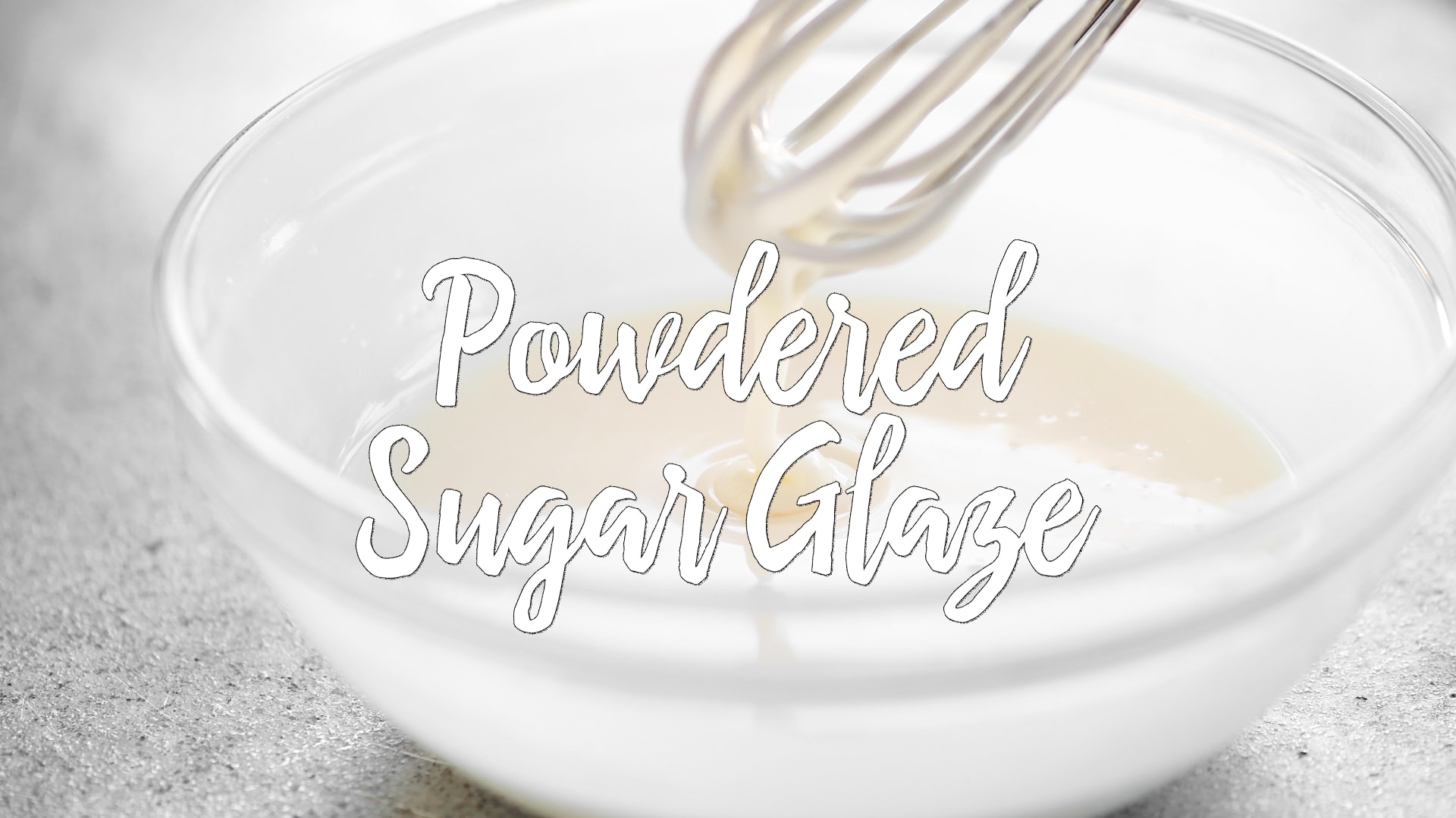 Basic Powdered Sugar Glaze Recipe 