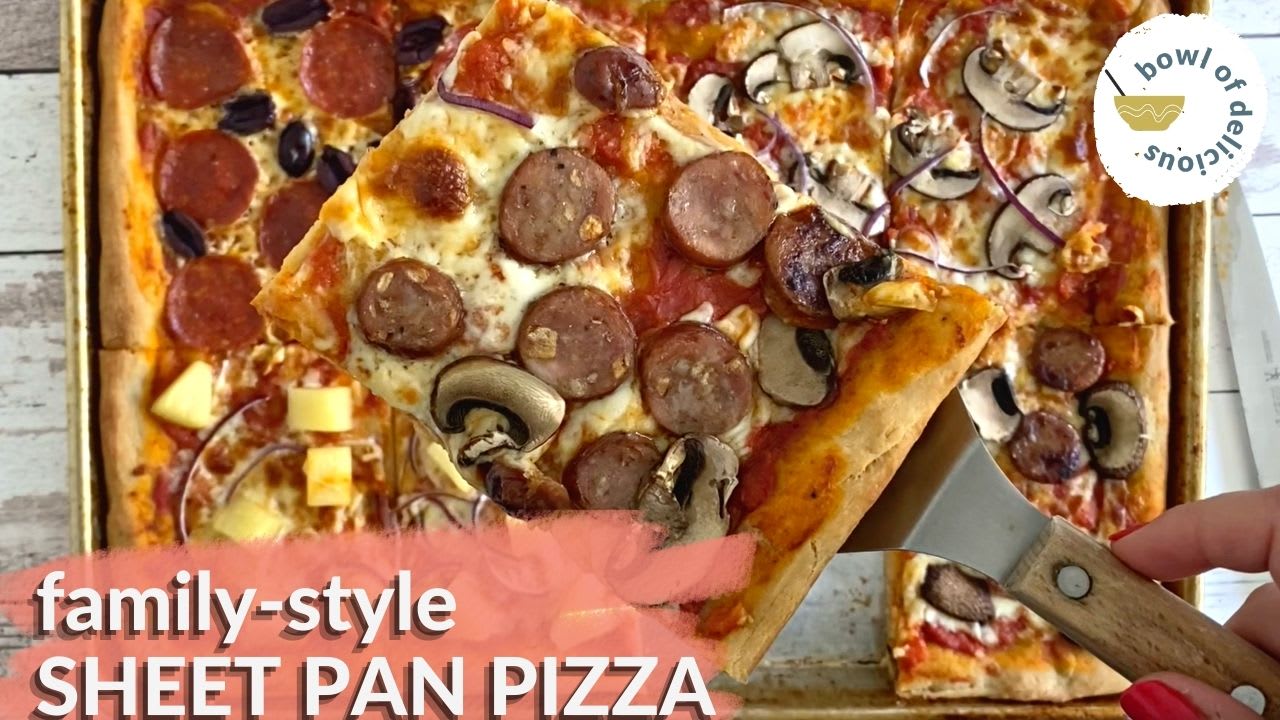 Sheet Pan Pizza » CafeHailee