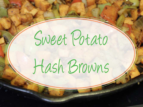 Sweet Potato Hash Browns - Plant Bellies