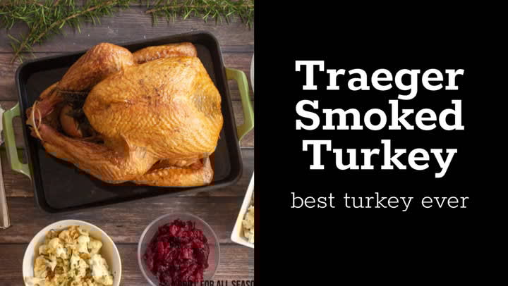 Traeger turkey deals recipe