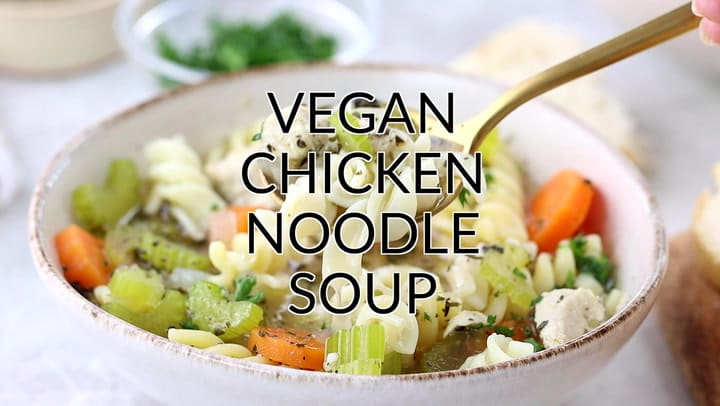Vegan Chicken Noodle Soup - Vegan Blueberry
