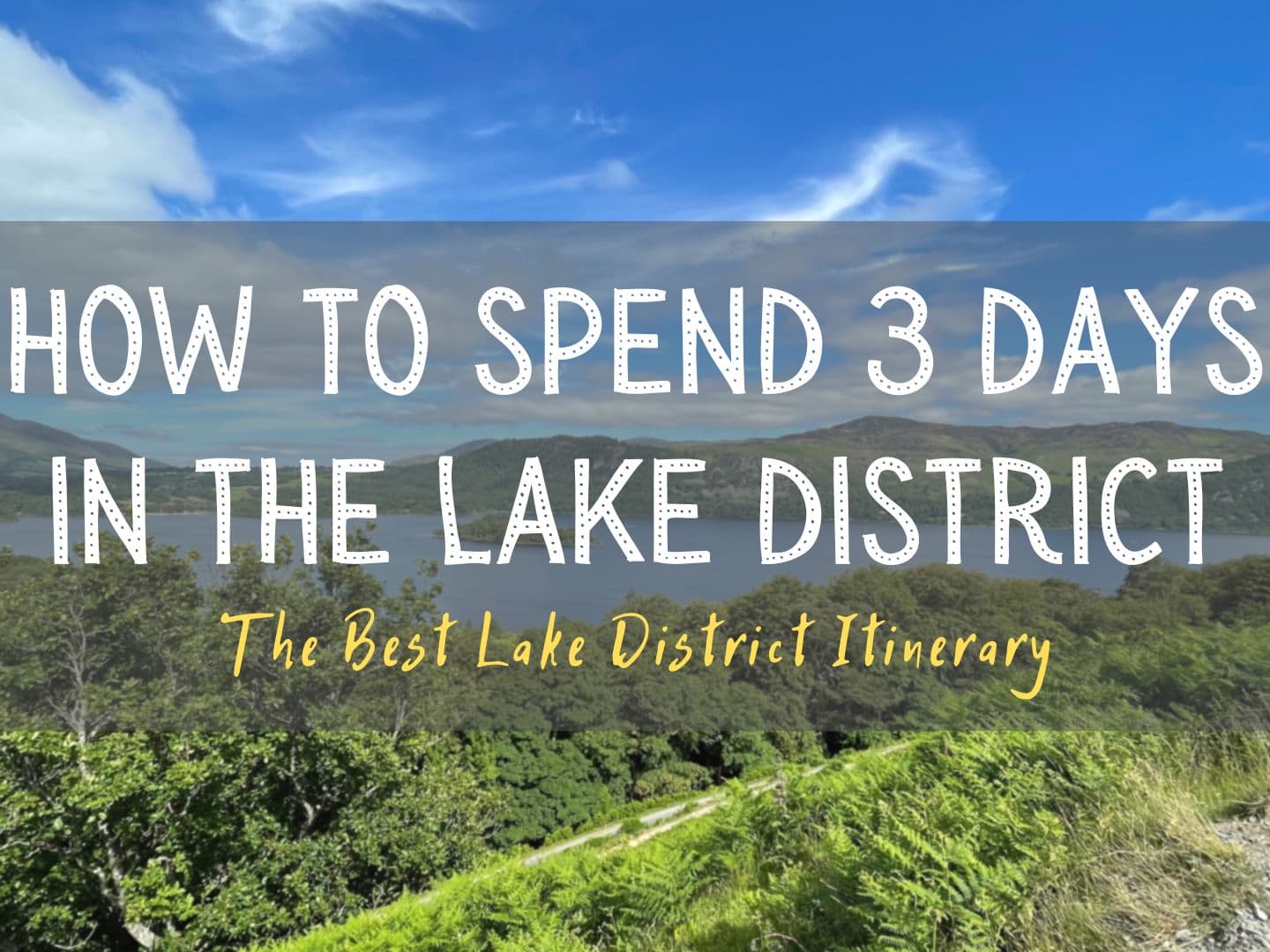 3 day shop hike lake district
