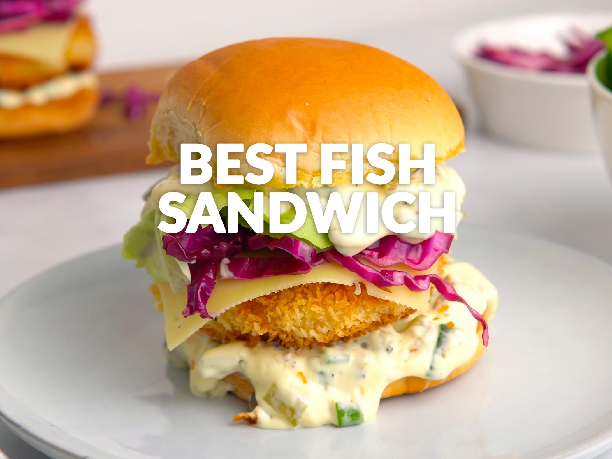 Best Fish Sandwich Recipe