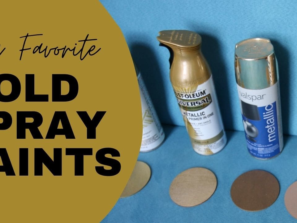 Best Gold Spray Paint - Uplifted Beauty