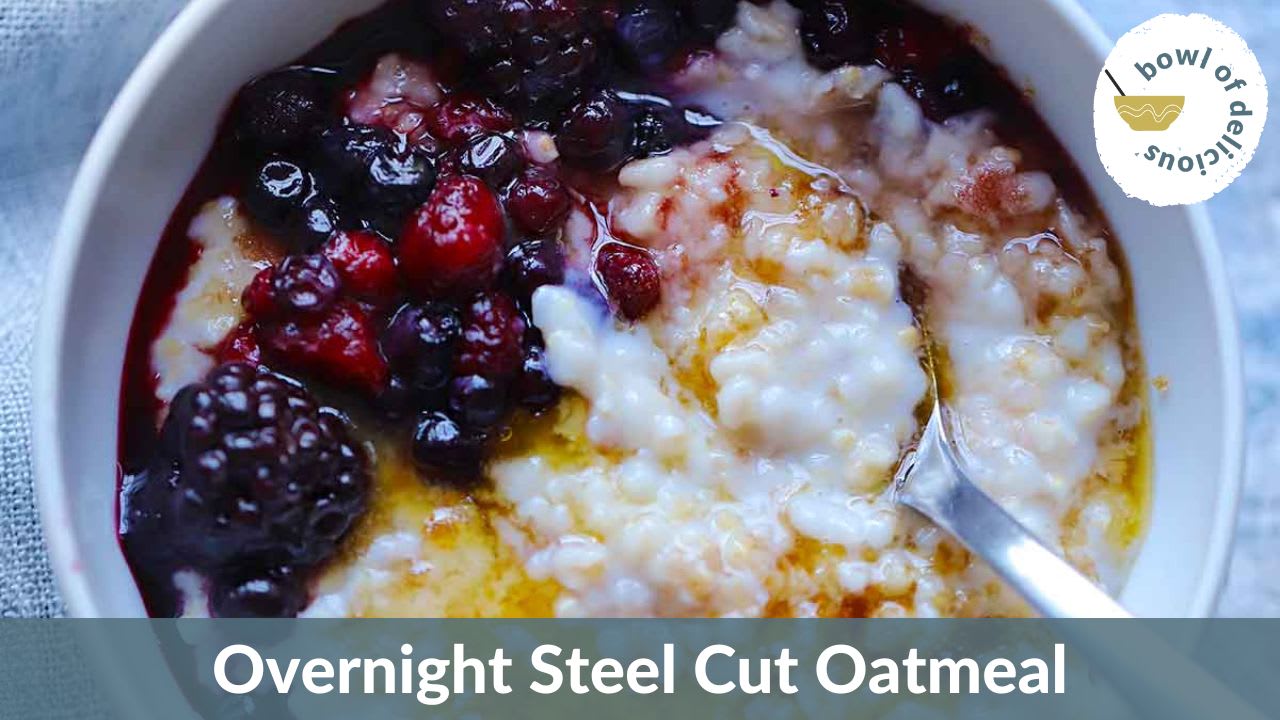 Overnight Steel Cut Oats - The Forked Spoon