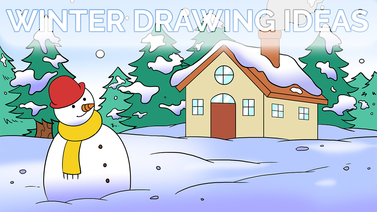 Winter Drawing Ideas Learn To Draw With Easy Step By Step Drawing Tutorials