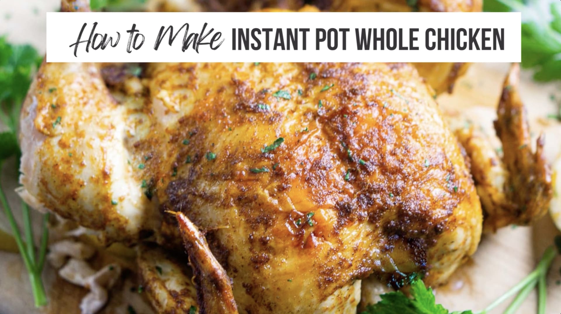Whole chicken and store rice instant pot